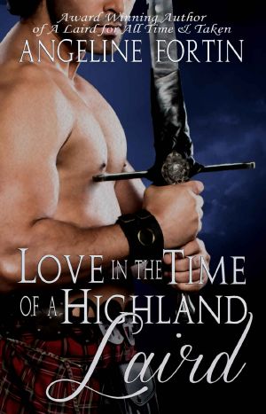 [A Laird for All Time 04] • Love in the Time of a Highland Laird